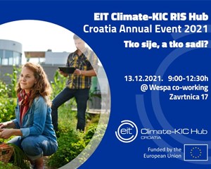 “Tko sije, a tko sadi?”, godišnja konferencija EIT-Climate KIC Croatia
